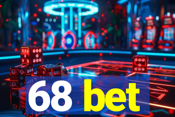 68 bet